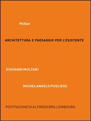 cover image of Architettura e paesaggio per l'esistente